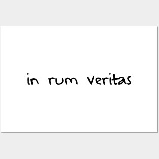 In Rum Veritas Posters and Art